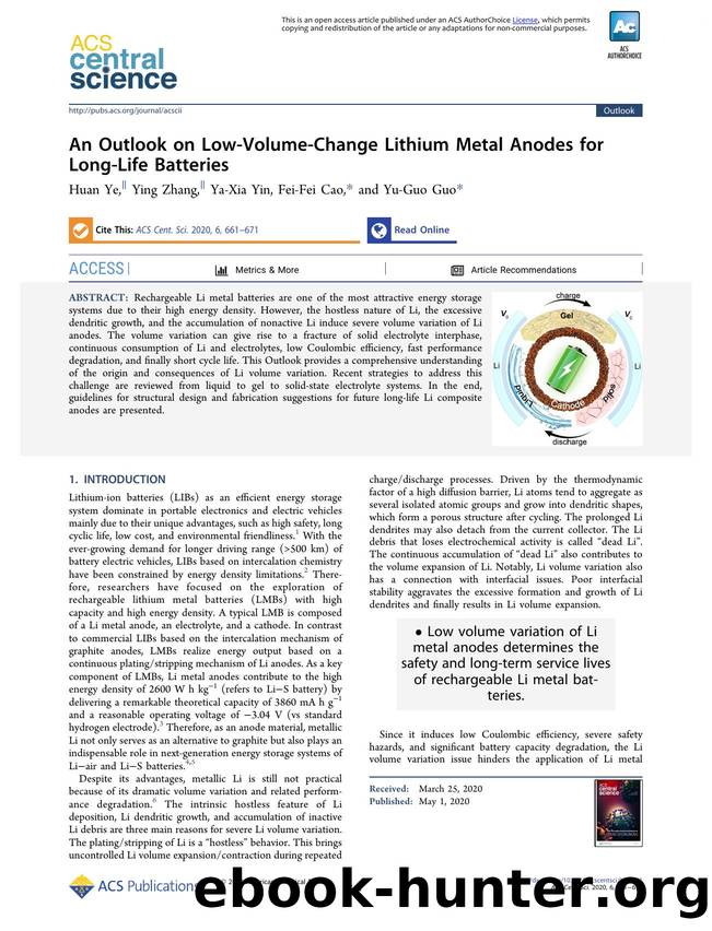An Outlook on Low-Volume-Change Lithium Metal Anodes for Long-Life Batteries by unknow