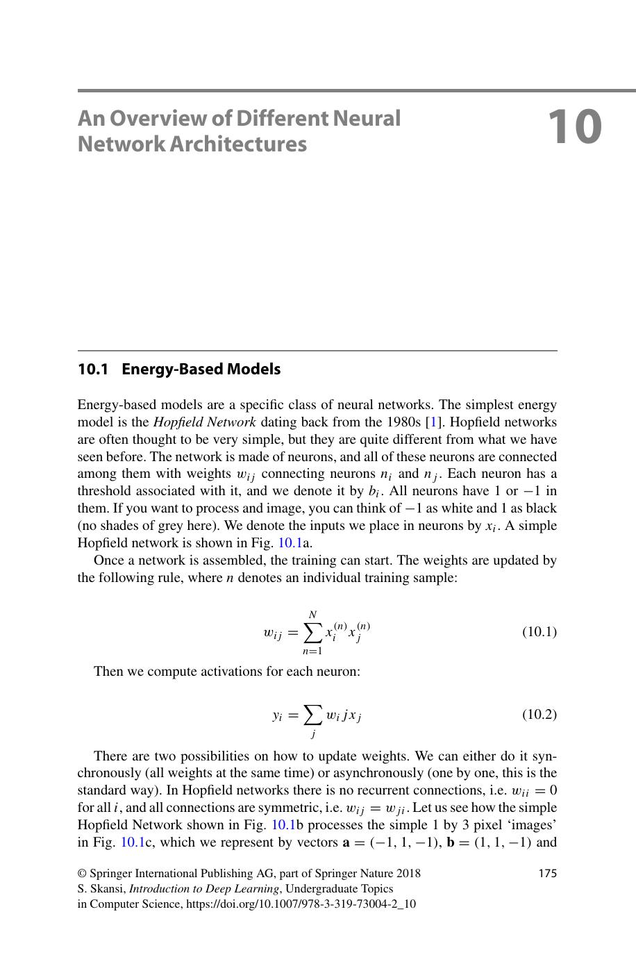 An Overview of Different Neural Network Architectures by Sandro Skansi