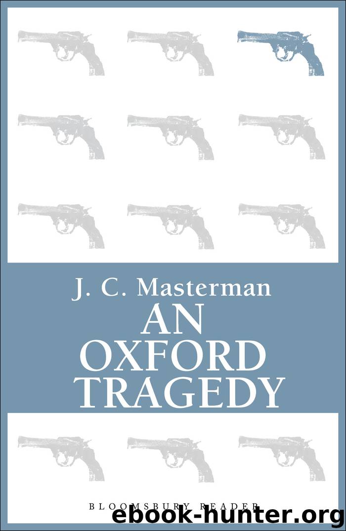 An Oxford Tragedy by J. C. Masterman