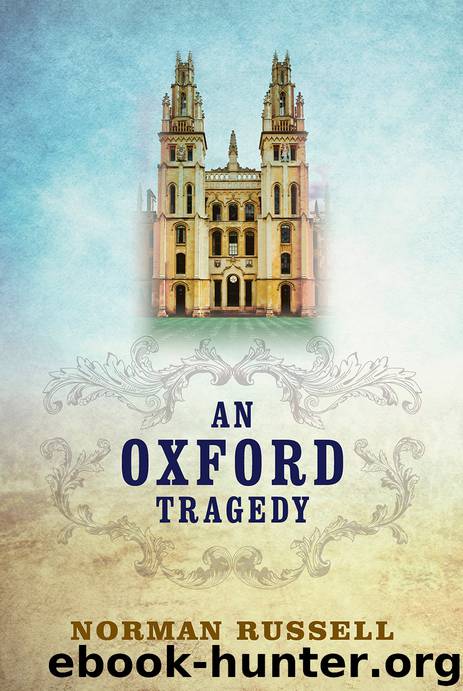 An Oxford Tragedy by Norman Russell