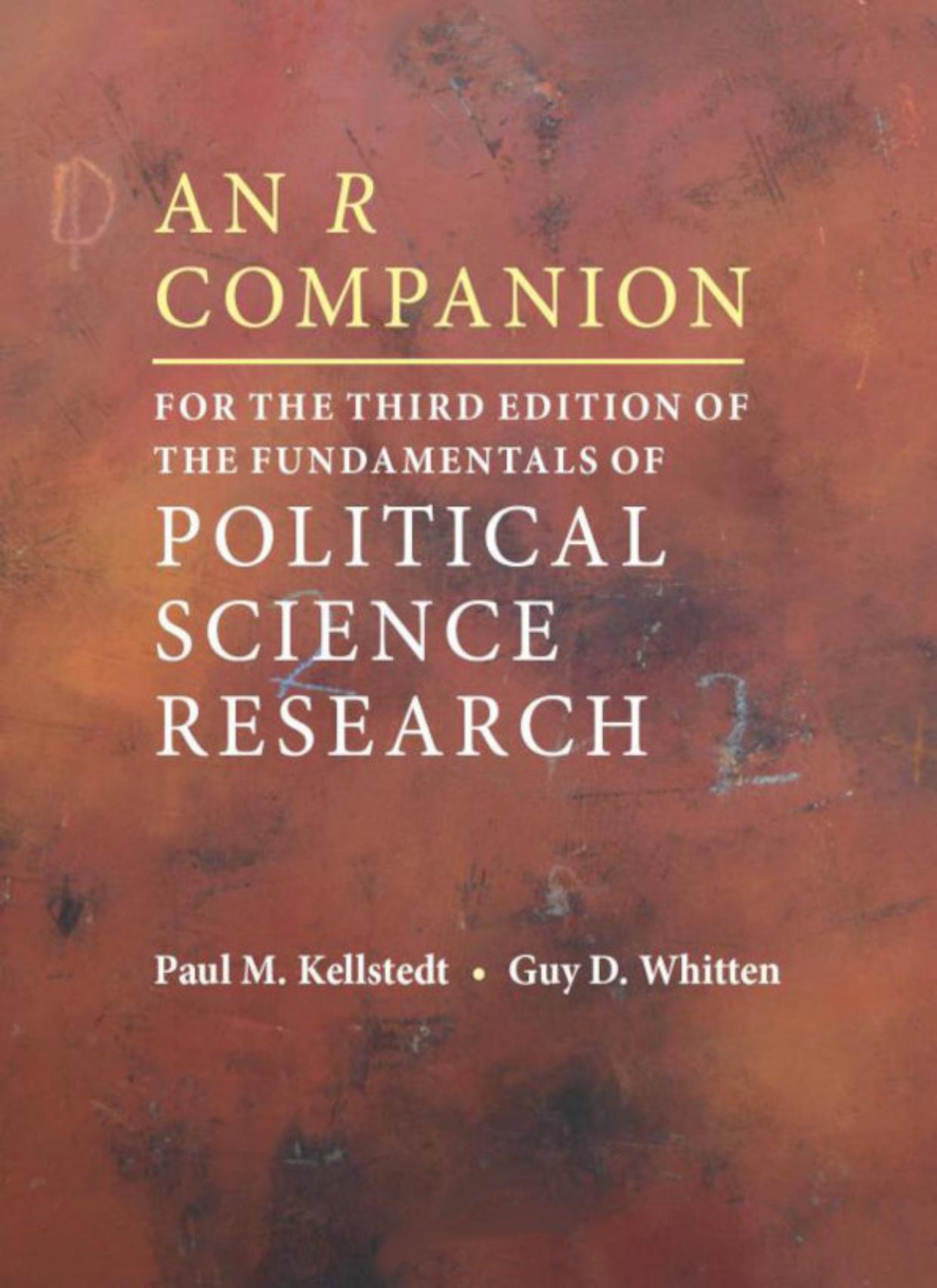 An R Companion for the Third Edition of The Fundamentals of Political Science Research by Paul M. Kellstedt