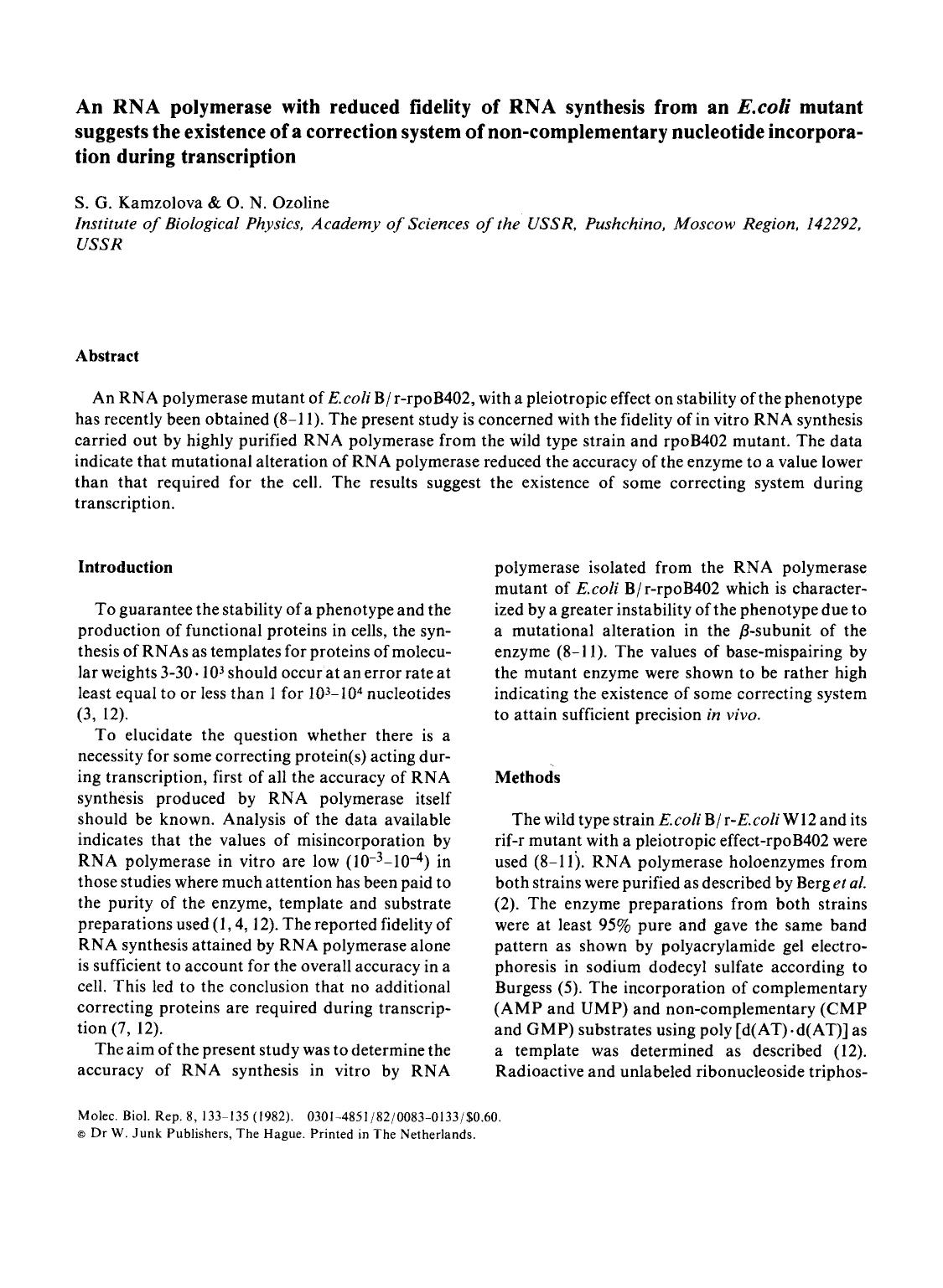 An RNA polymerase with reduced fidelity of RNA synthesis from an <Emphasis Type="Italic">E.coli <Emphasis> mutant suggests the existence of a correction system of non-complementary by Unknown
