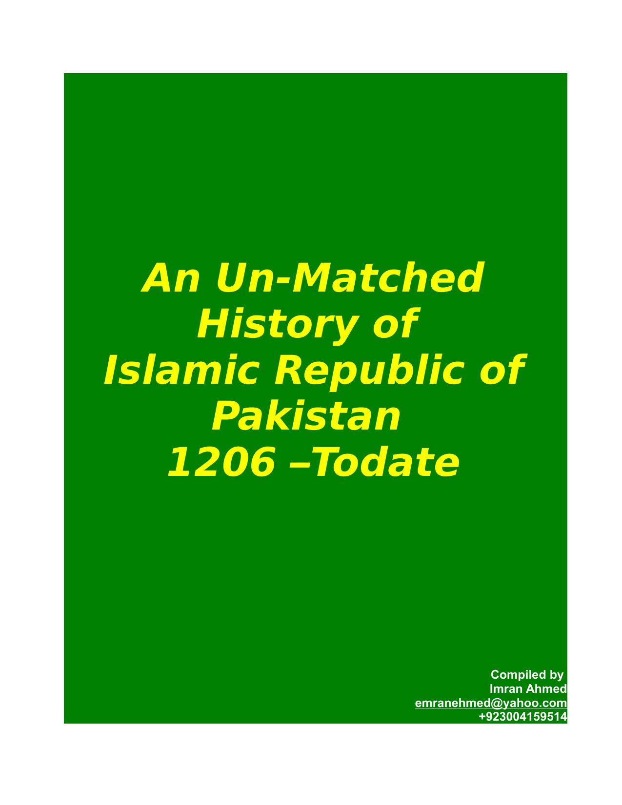 An Un-Matched History of Islamic Republic of Pakistan 1206 âTodate by Imran Ahmed