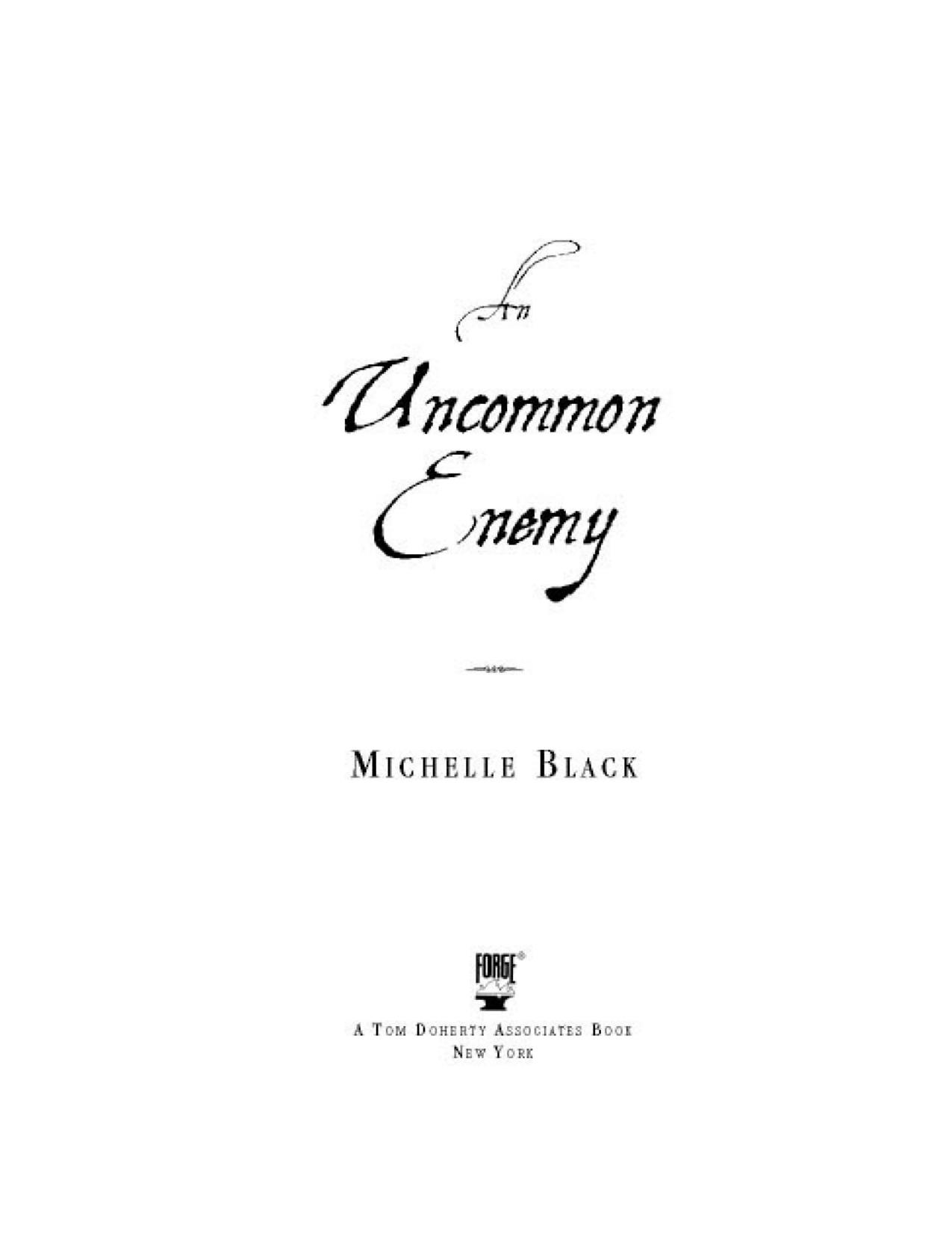 An Uncommon Enemy by Michelle Black