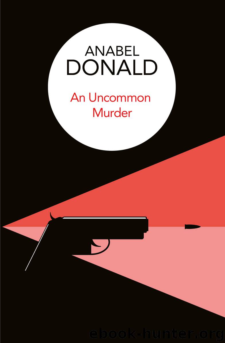 An Uncommon Murder by Anabel Donald