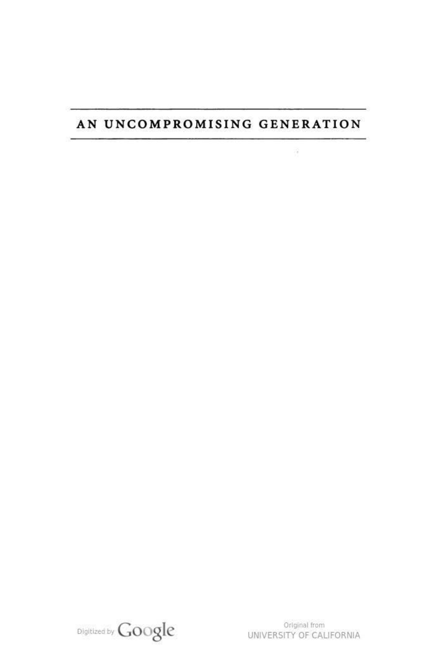 An Uncompromising Generation: The Nazi Leadership of the Reich Security Main Office (George L. Mosse Series In Modern European Cultural and ... and Intellectual History (Paperback)) by Michael Wildt