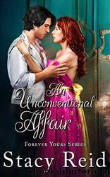An Unconventional Affair by Stacy Reid