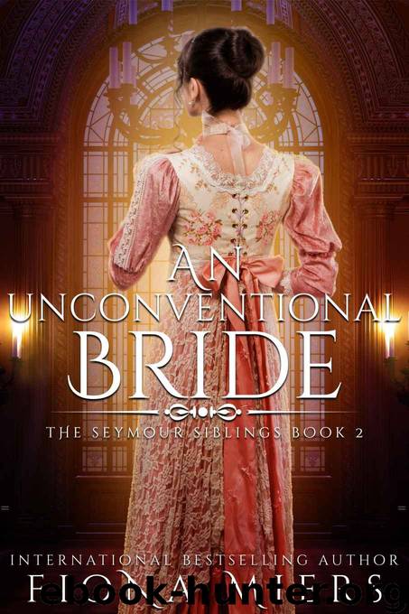 An Unconventional Bride by Miers Fiona