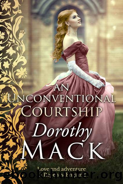 An Unconventional Courtship by Dorothy Mack