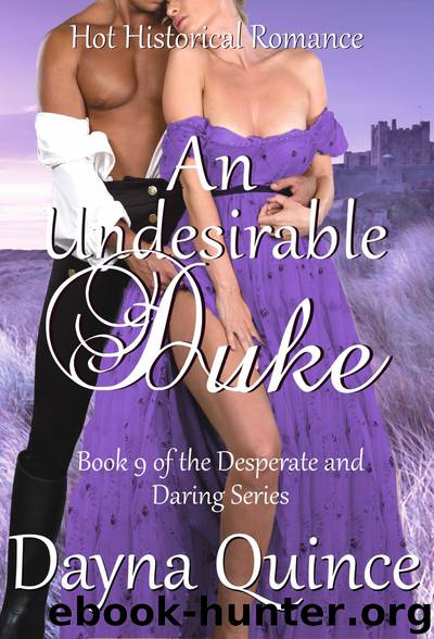 An Undesirable Duke by Dayna Quince