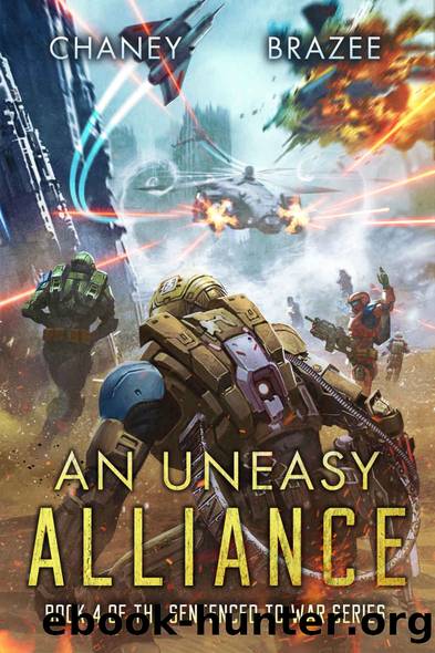 An Uneasy Alliance by J. N. Chaney & Jonathan P. Brazee