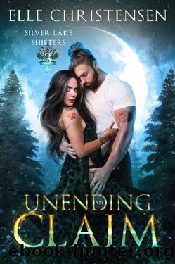 An Unending Claim: Nathan and Peyton (Silver Lake Shifters Book 3) by Elle Christensen