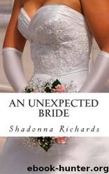 An Unexpected Bride by Shadonna Richards