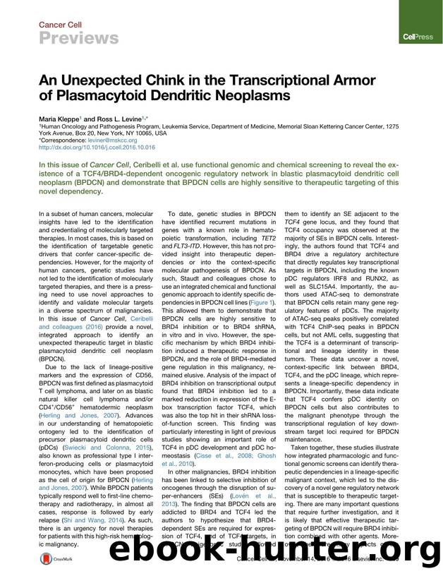 An Unexpected Chink in the Transcriptional Armor of Plasmacytoid Dendritic Neoplasms by Maria Kleppe & Ross L. Levine