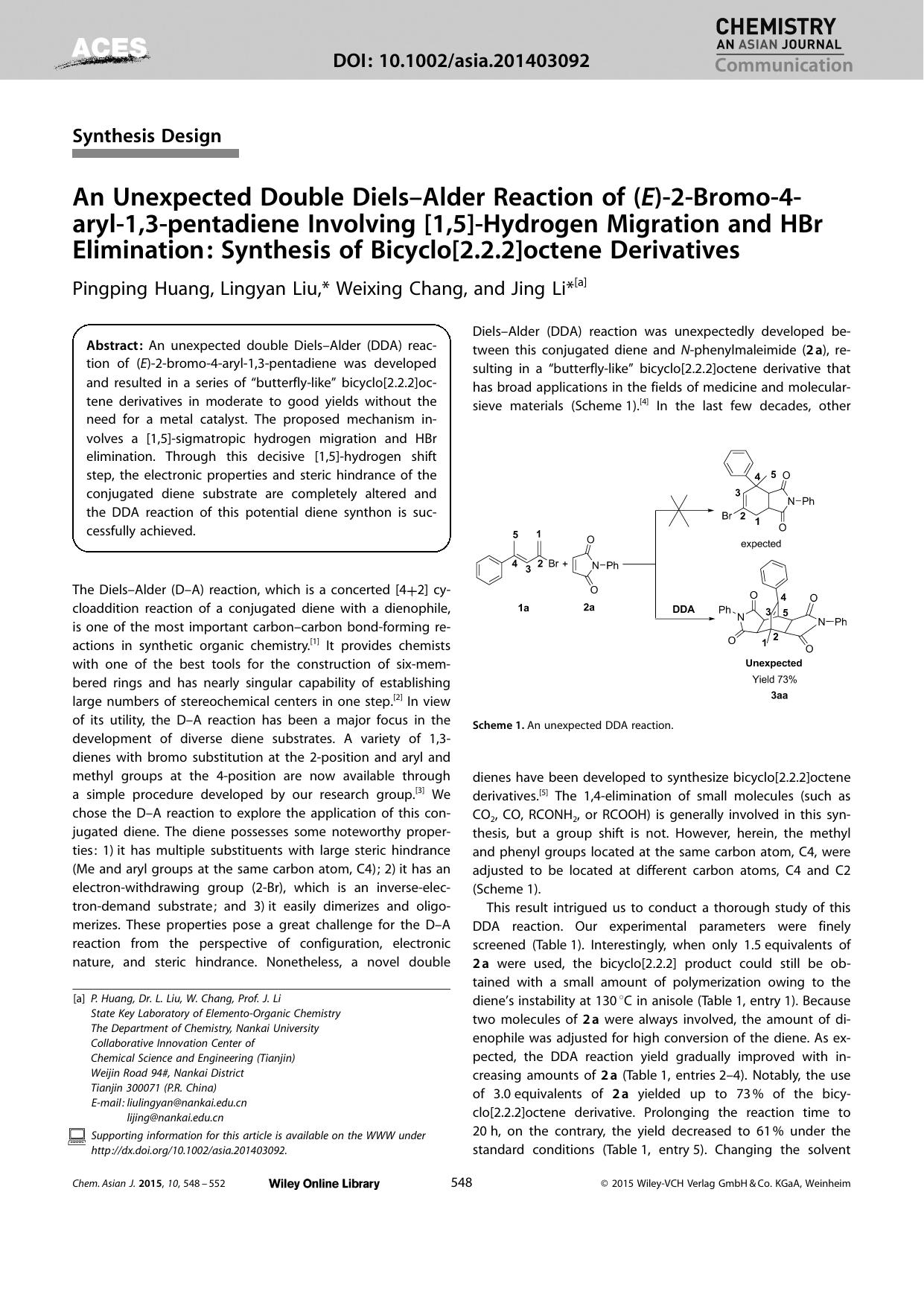 An Unexpected Double DielsAlder Reaction of (E)2Bromo4aryl1,3pentadiene Involving [1,5]Hydrogen Migration and HBr Elimination: Synthesis of Bicyclo[2.2.2]octene Derivatives by Unknown