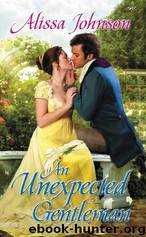 An Unexpected Gentleman by Alissa Johnson