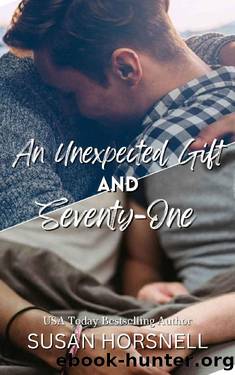 An Unexpected Gift & Seventy-One by Susan Horsnell