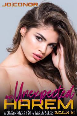 An Unexpected Harem Book 8: A MFFF Contemporary Harem Series by Jo Conor