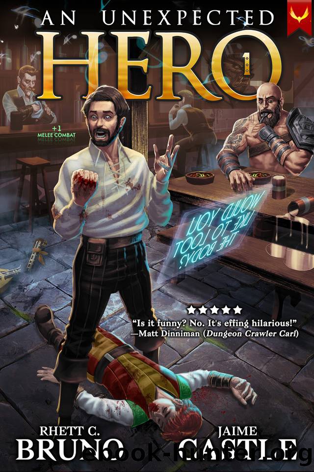 An Unexpected Hero by Rhett C. Bruno & Jaime Castle