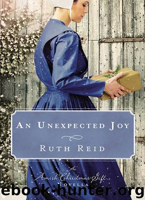 An Unexpected Joy by Ruth Reid