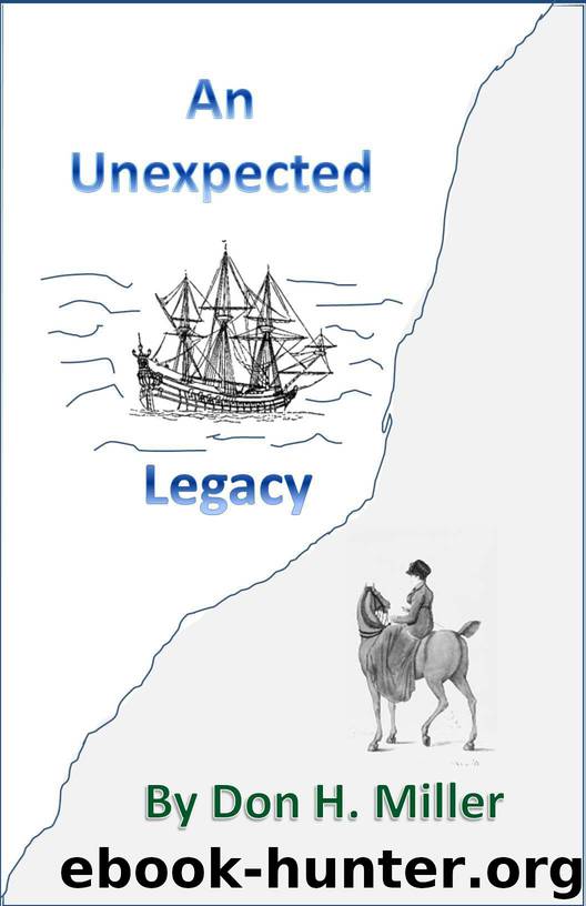 An Unexpected Legacy by Miller Don