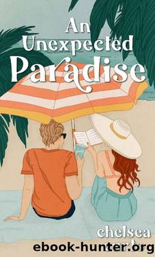 An Unexpected Paradise by Chelsea Curto