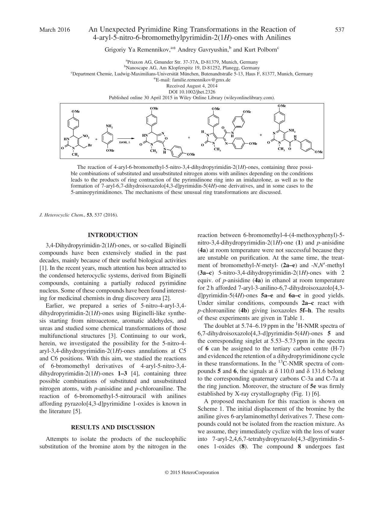 An Unexpected Pyrimidine Ring Transformations in the Reaction of 4-aryl-5-nitro-6-bromomethylpyrimidin-2(1H)-ones with Anilines by Grigoriy Ya Remennikov Andrey Gavryushin Kurt Polborn