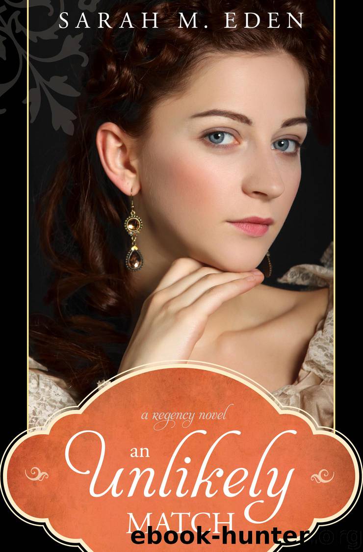 An Unlikely Match by Sarah M. Eden