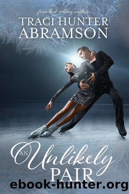 An Unlikely Pair by Traci Hunter Abramson