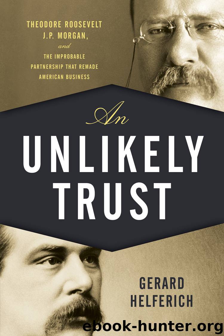 An Unlikely Trust by Gerard Helferich