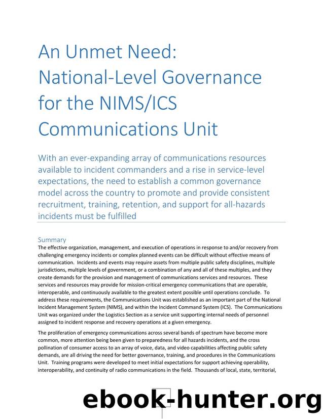 An Unmet Need: National-Level Governance for the NIMSICS Communications Unit by Joint SAFECOM-NCSWIC Communications Unit Working Group