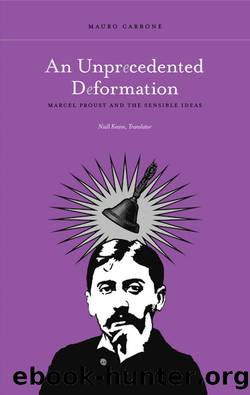 An Unprecedented Deformation by Carbone Mauro;