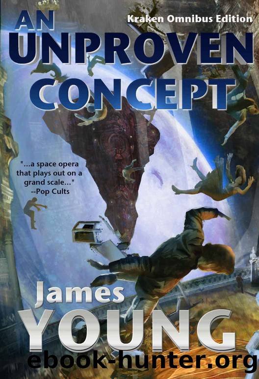 An Unproven Concept (Kraken Edition) (The Vergassy Chronicles) by James Young