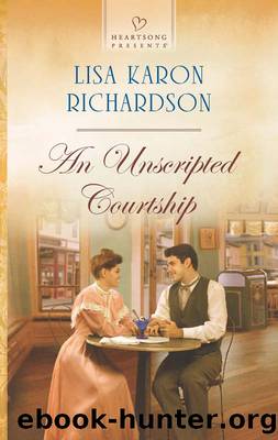 An Unscripted Courtship by Lisa Karon Richardson