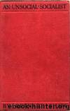 An Unsocial Socialist by George Bernard Shaw
