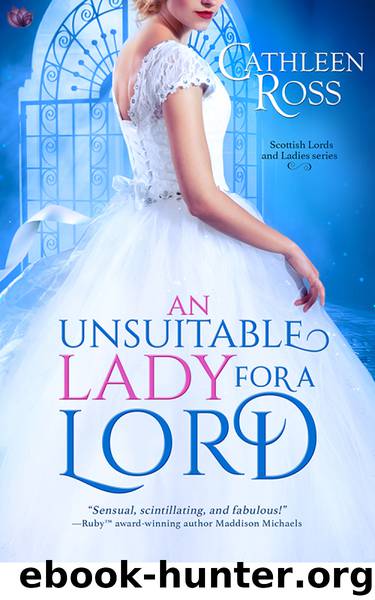 An Unsuitable Lady for a Lord (Scottish Lords and Ladies) by Cathleen Ross