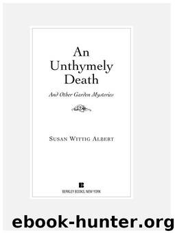An Unthymely Death by ALBERT SUSAN WITTIG