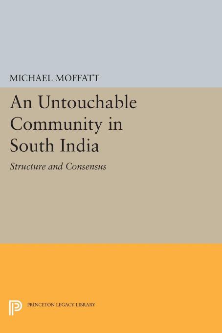 An Untouchable Community in South India by Michael Moffatt