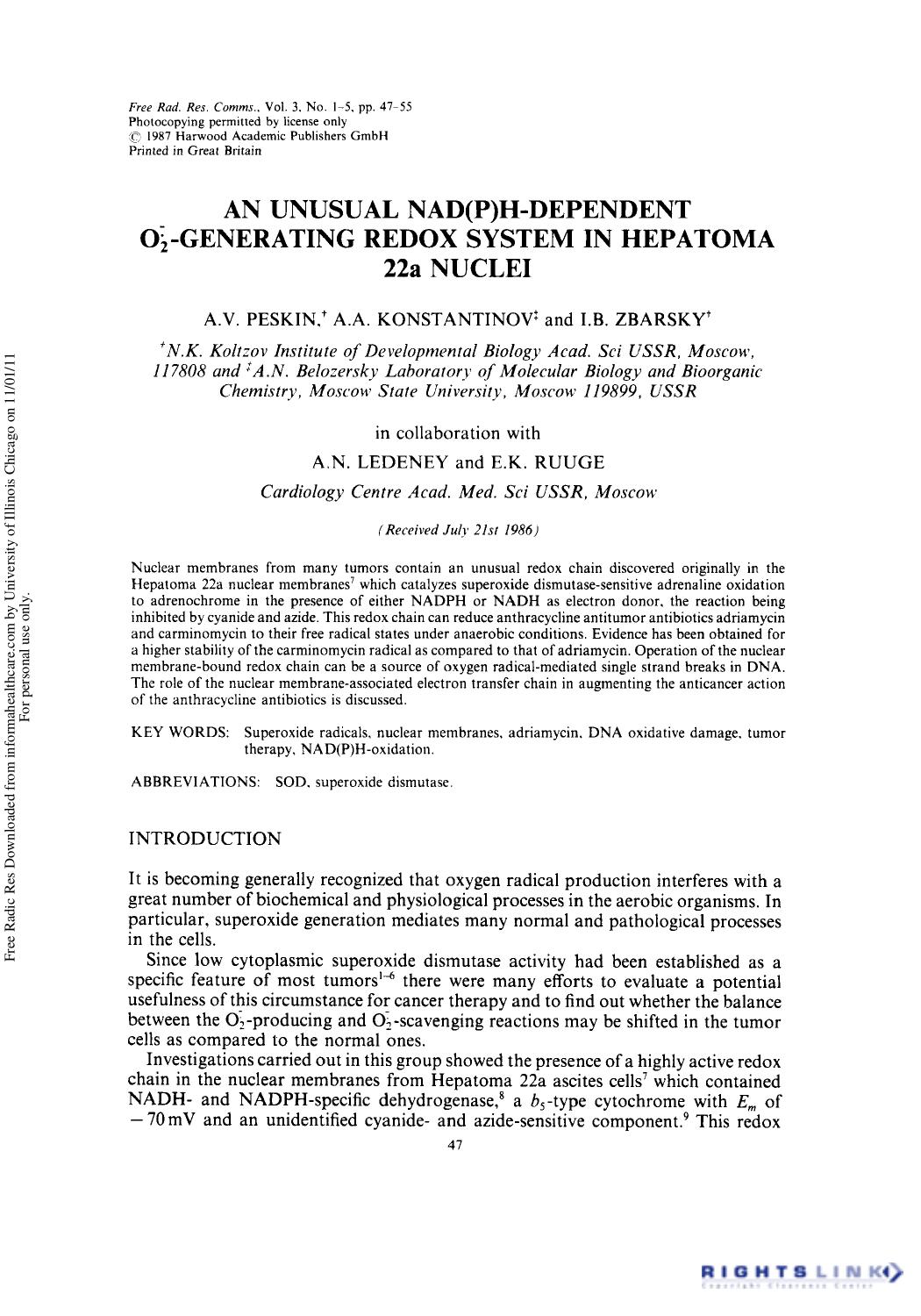 An Unusual Nad(P)H-Dependent Oi-Generating Redox System in Hepatoma 22a Nuclei by A. V. Peskin1 A. A. Konstantinov2 Lb. Zbarsky1 A. N. Ledeney3 & E. K. Ruuge3