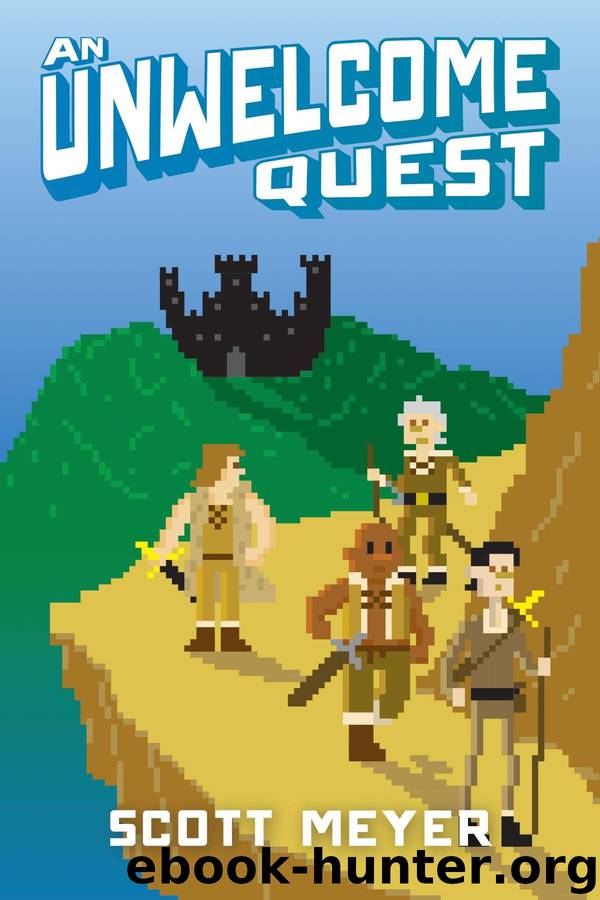 An Unwelcome Quest (Magic 2.0 Book 3) by Meyer Scott