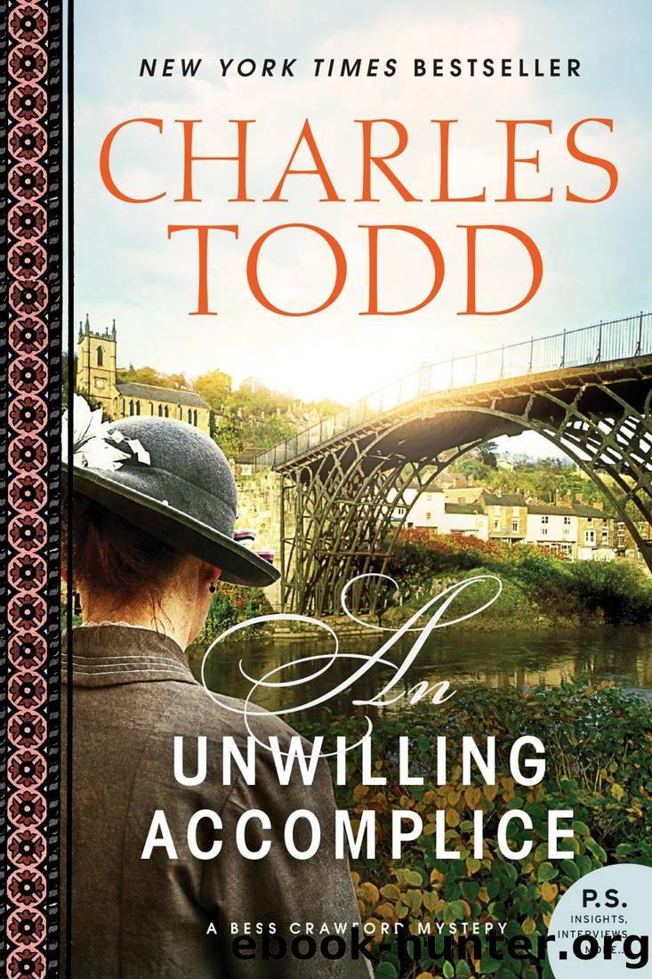 An Unwilling Accomplice: A Bess Crawford Mystery by Charles Todd