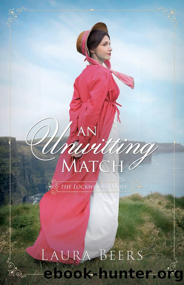 An Unwitting Match (The Lockwood Family Book 1) by Laura Beers
