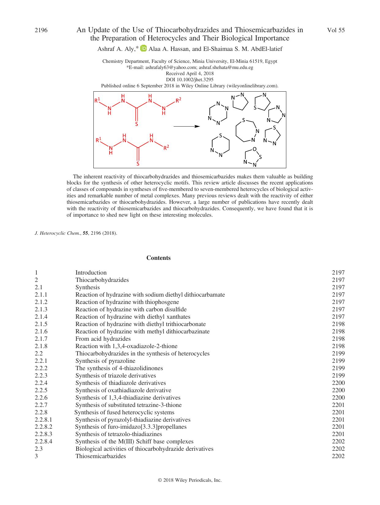 An Update of the Use of Thiocarbohydrazides and Thiosemicarbazides in the Preparation of Heterocycles and Their Biological Importance by Ashraf A. Aly Alaa A. Hassan El-Shaimaa S. M. AbdEl-latief