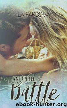 An Uphill Battle (The Southern Roots Series Book 2) by LK Farlow