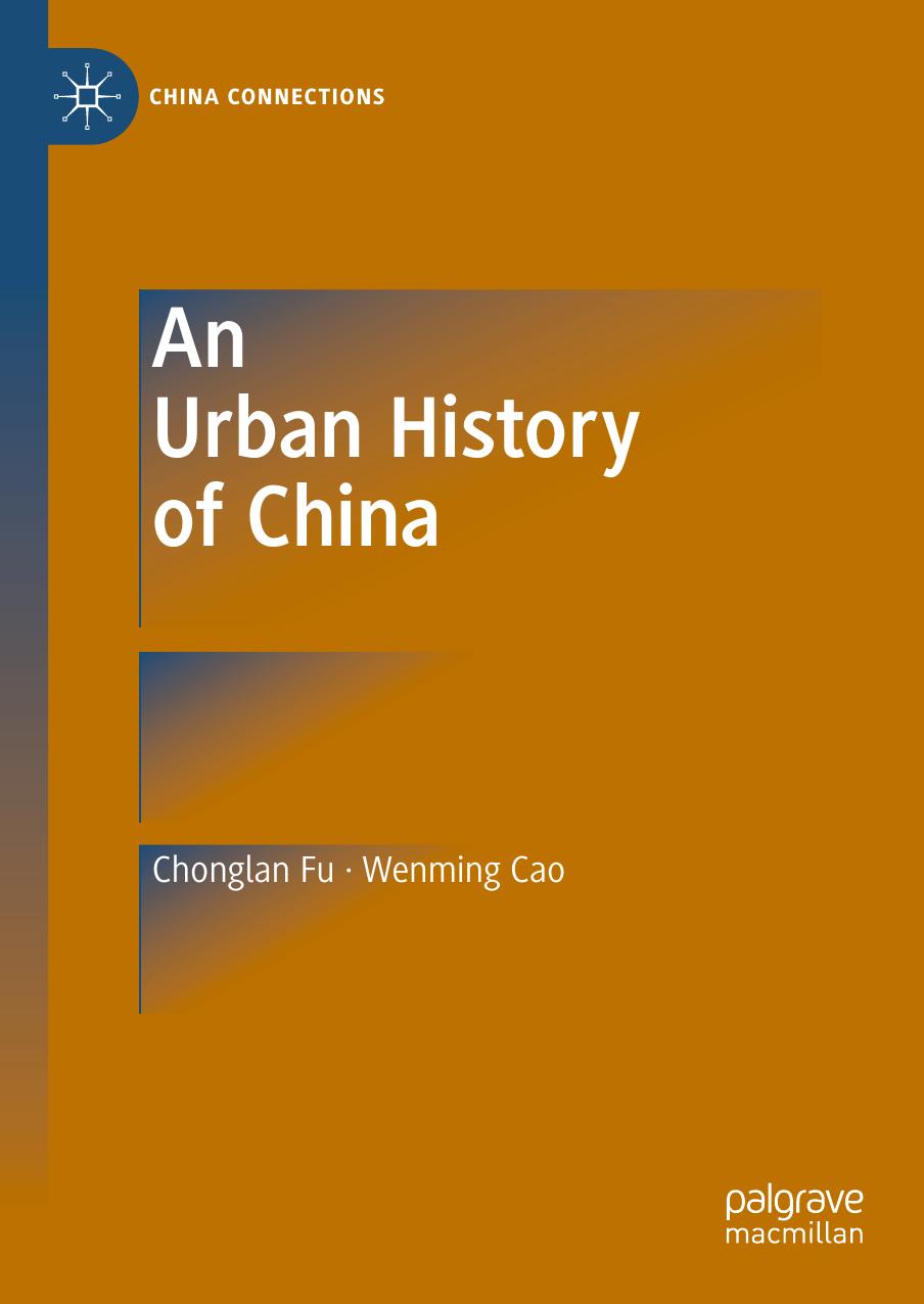 An Urban History of China by Chonglan Fu Wenming Cao