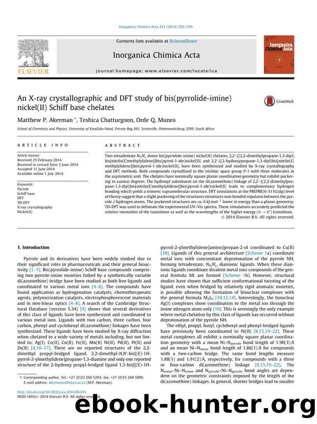 An X-ray crystallographic and DFT study of bis(pyrrolide-imine) nickel(II) Schiff base chelates by Matthew P. Akerman & Teshica Chatturgoon & Orde Q. Munro