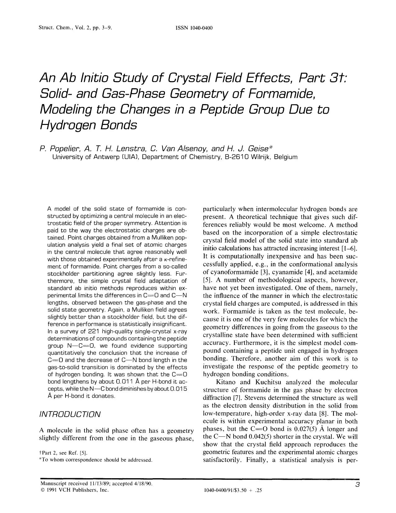 An ab initio study of crystal field effects, part 3: Solid- and gas-phase geometry of formamide, modeling the changes in a peptide group due to hydrogen bonds by Unknown