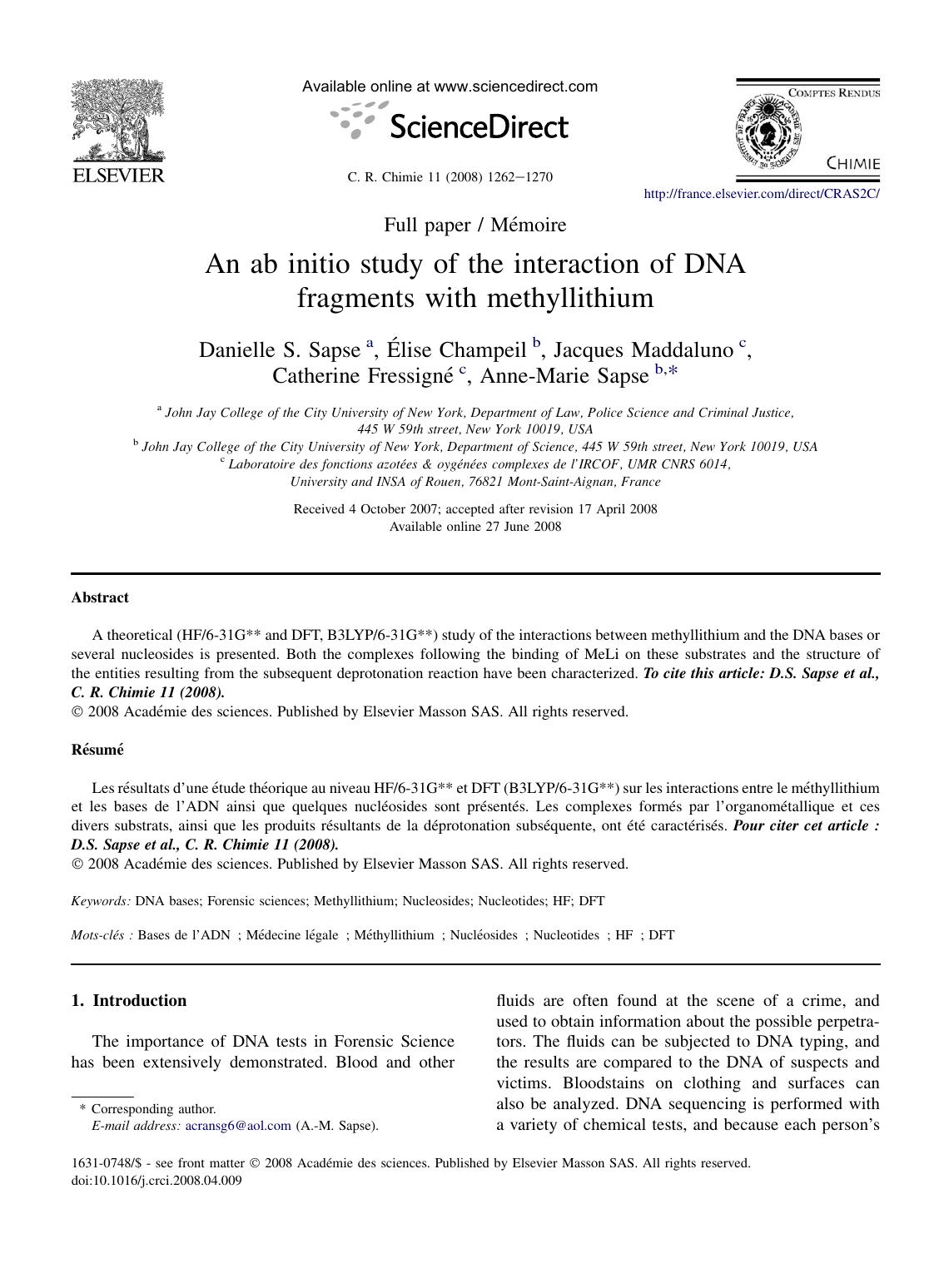 An ab initio study of the interaction of DNA fragments with methyllithium by Danielle S. Sapse; Élise Champeil; Jacques Maddaluno; Catherine Fressigné; Anne-Marie Sapse