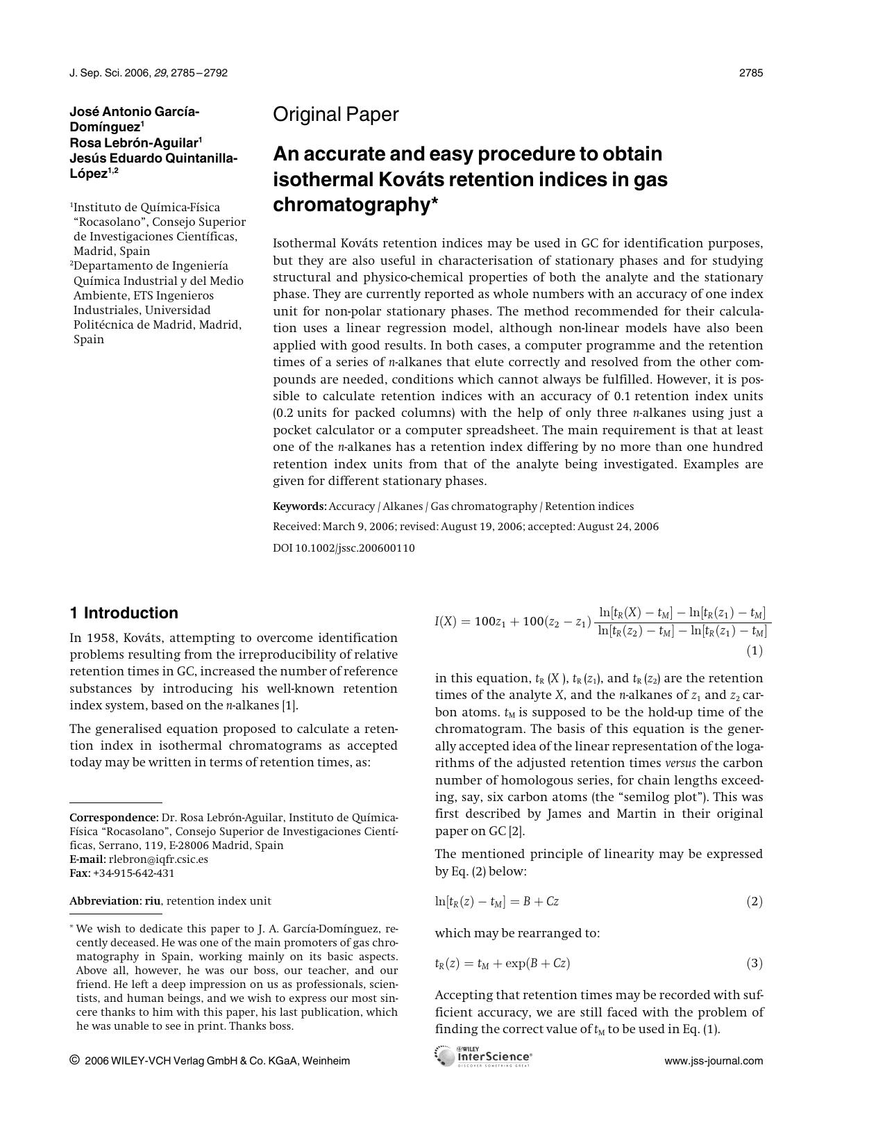 An accurate and easy procedure to obtain isothermal KovÃ¡ts retention indices in gas chromatography by Unknown