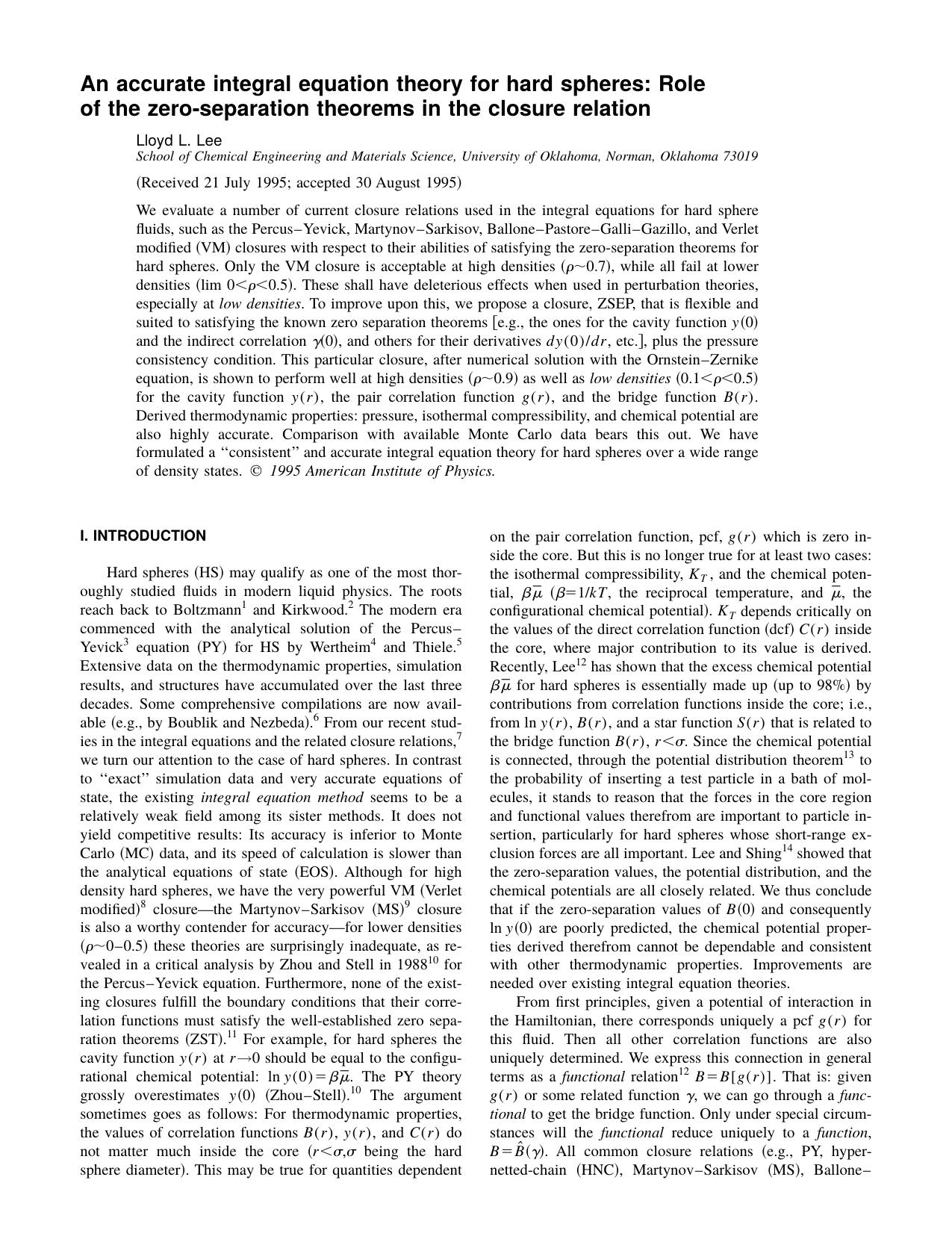 An accurate integral equation theory for hard spheres: Role of the zero-separation theorems in the closure relation by Lloyd L. Lee